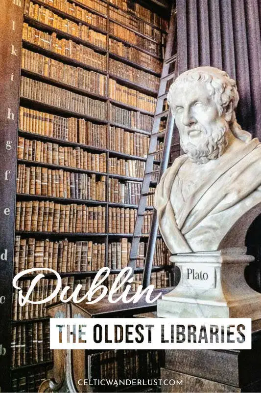 Visit the oldest libraries in Dublin
