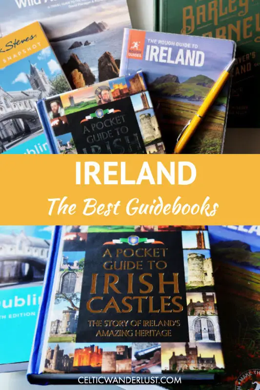 The Best Ireland Travel Guidebooks to Plan your Irish Adventure